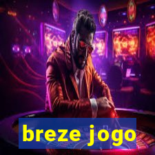 breze jogo