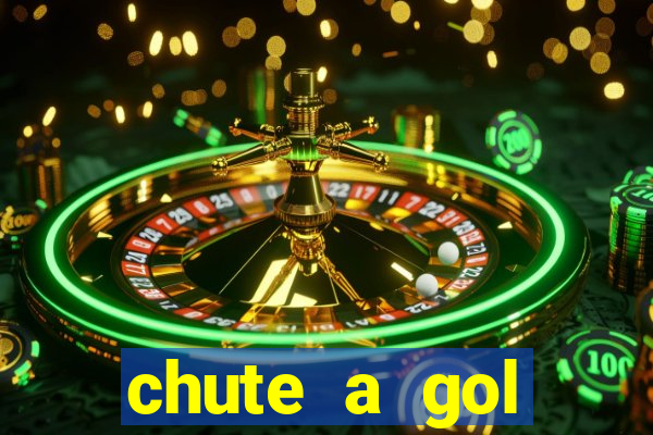 chute a gol estrela bet