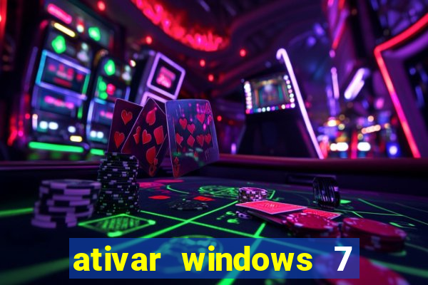 ativar windows 7 pelo cmd