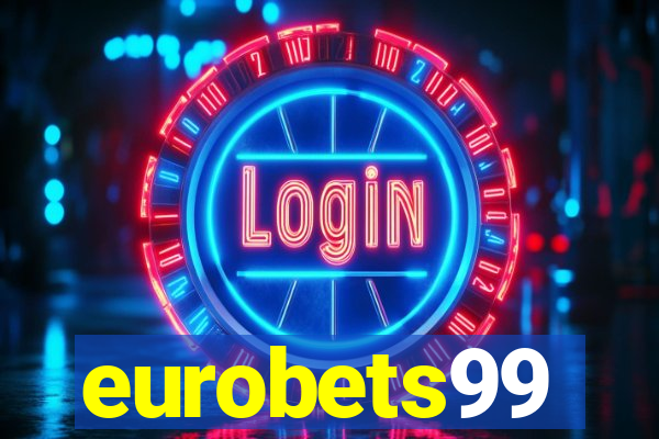 eurobets99