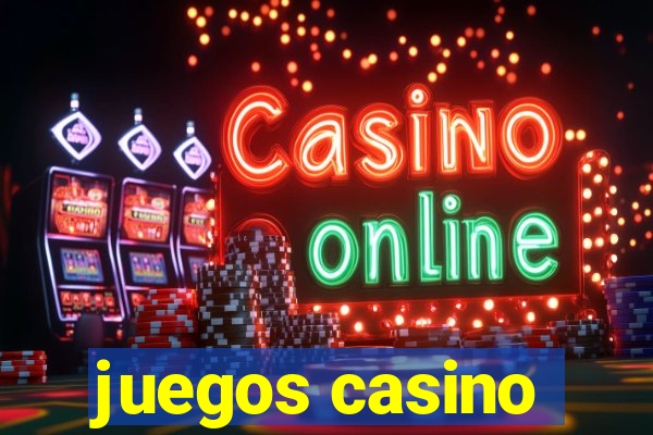 juegos casino