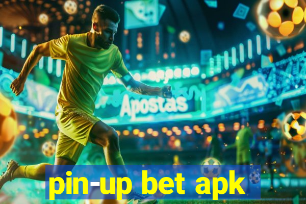 pin-up bet apk