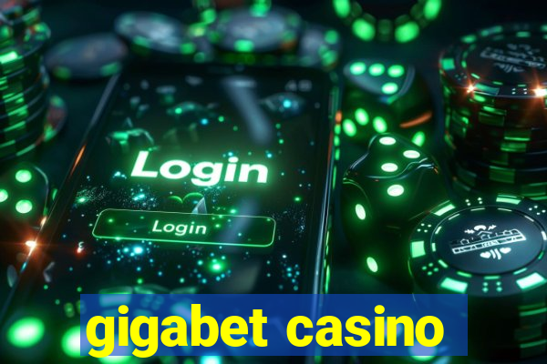 gigabet casino