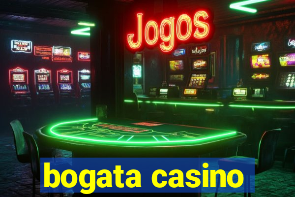 bogata casino