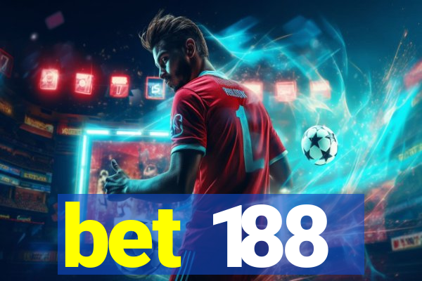 bet 188