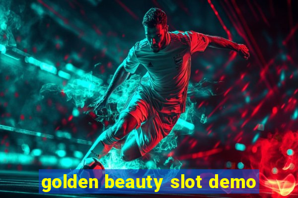 golden beauty slot demo