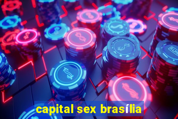 capital sex brasília