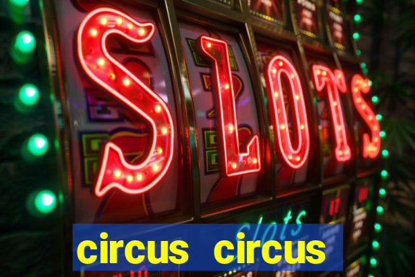 circus circus casino las vegas nv