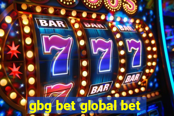 gbg bet global bet