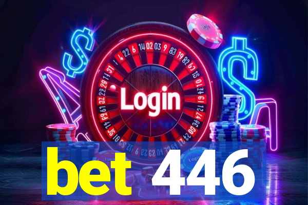 bet 446