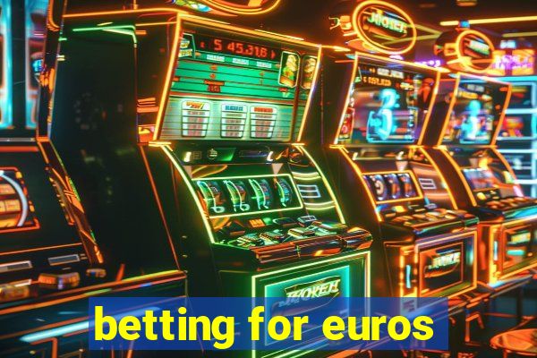 betting for euros