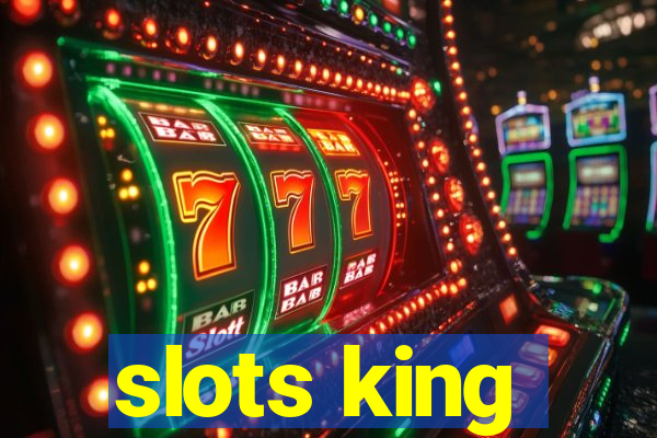 slots king