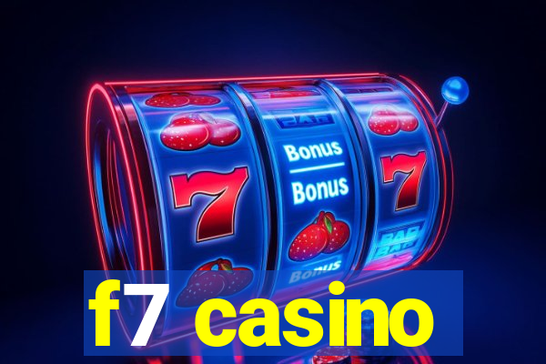 f7 casino