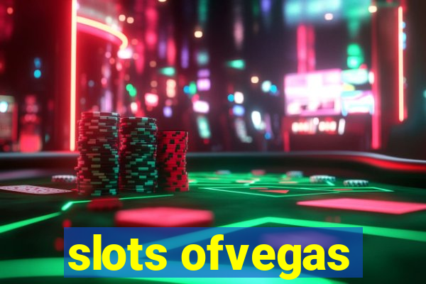 slots ofvegas