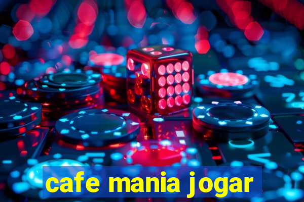 cafe mania jogar