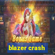 blazer crash