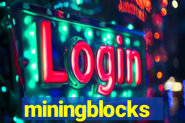 miningblocks