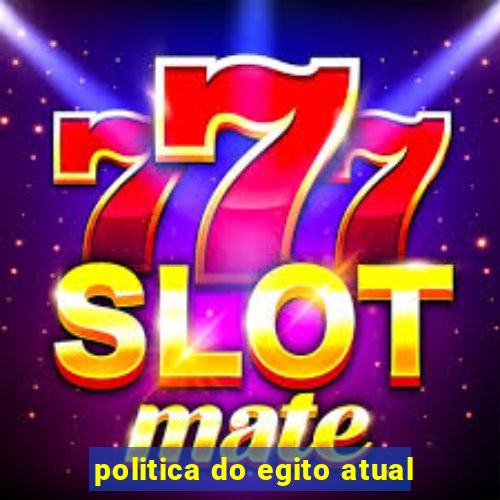 politica do egito atual