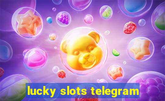 lucky slots telegram