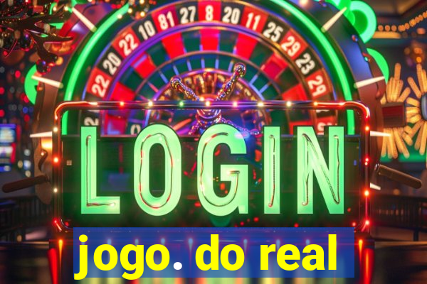 jogo. do real