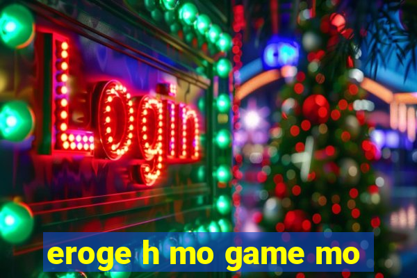 eroge h mo game mo