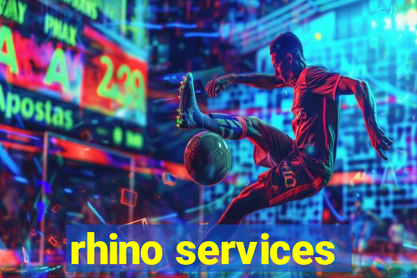 rhino services