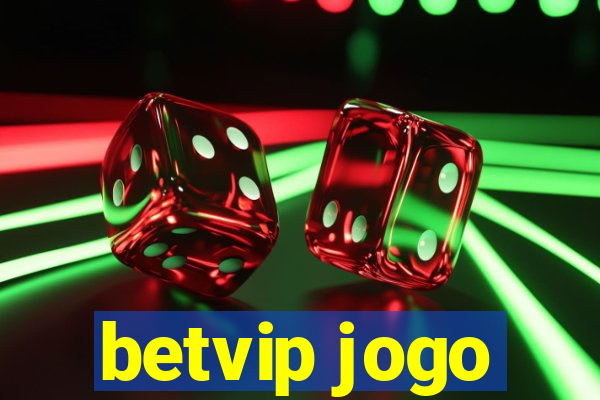 betvip jogo