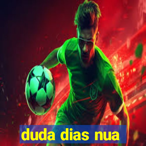 duda dias nua