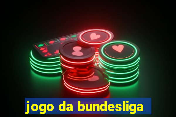 jogo da bundesliga