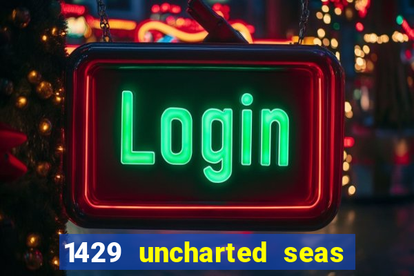 1429 uncharted seas slot rtp