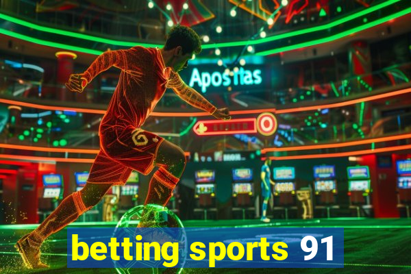 betting sports 91