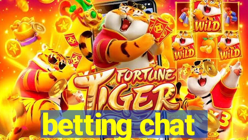 betting chat