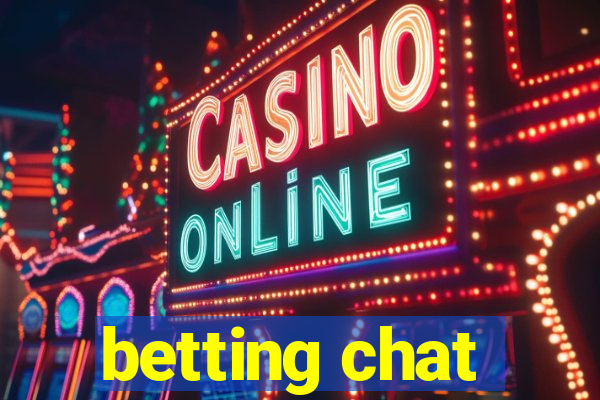 betting chat