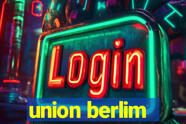 union berlim