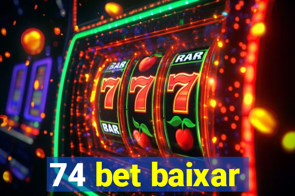 74 bet baixar