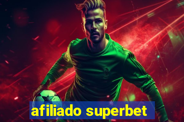 afiliado superbet