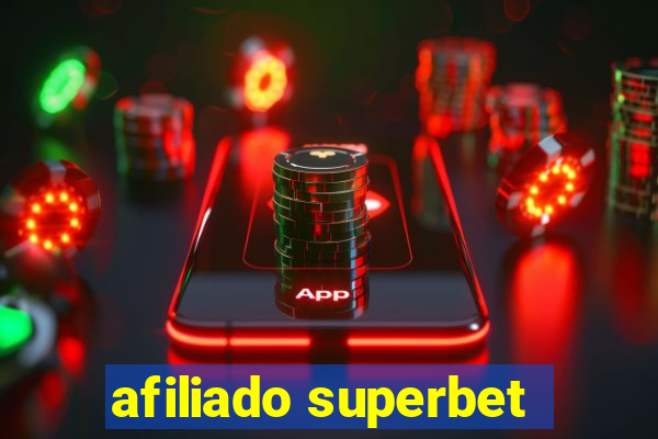 afiliado superbet