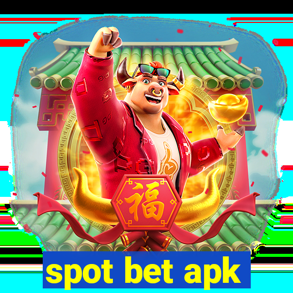 spot bet apk