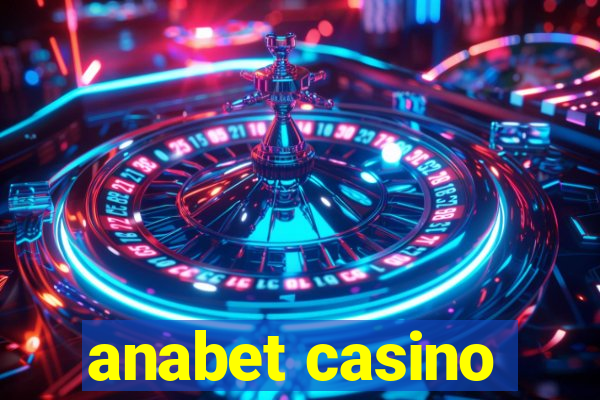 anabet casino