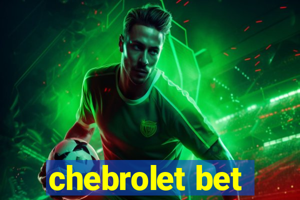 chebrolet bet