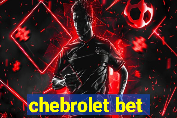 chebrolet bet