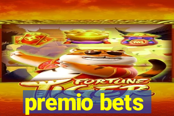 premio bets