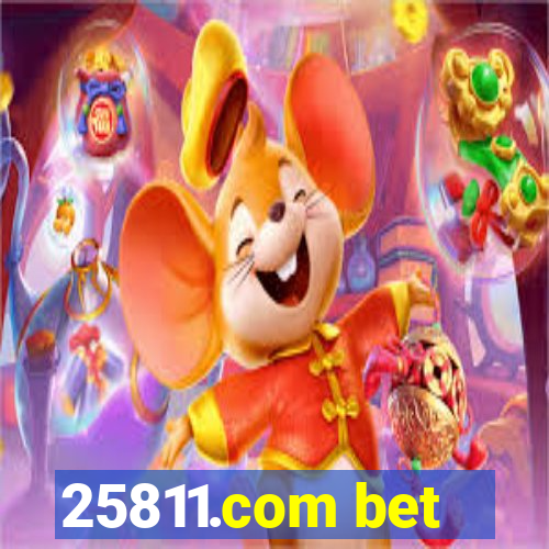 25811.com bet