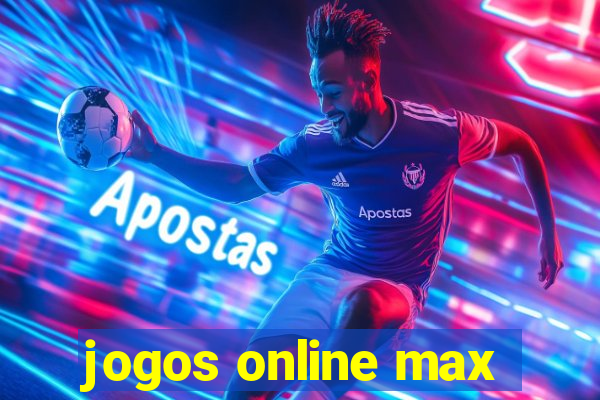 jogos online max