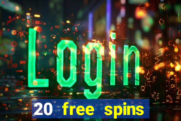 20 free spins casino room