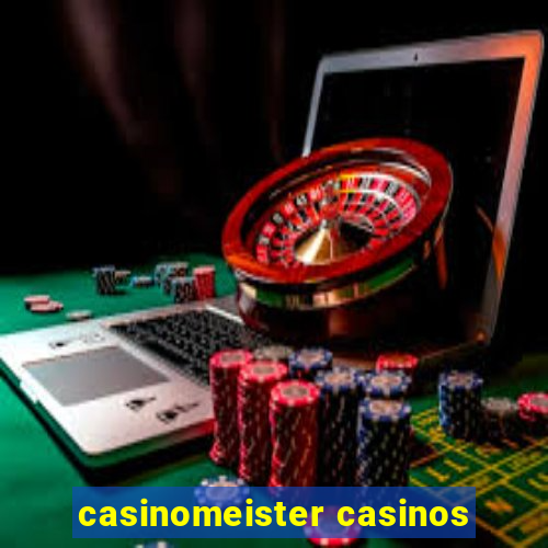 casinomeister casinos