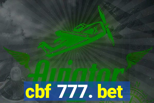 cbf 777. bet