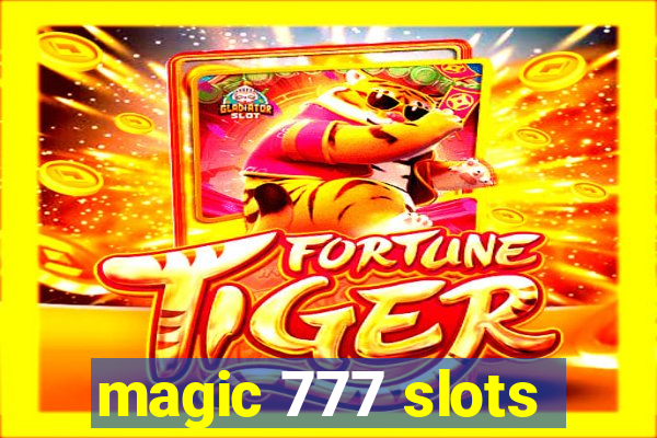 magic 777 slots