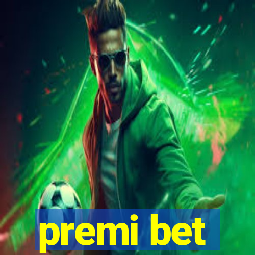 premi bet