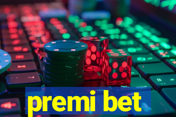 premi bet